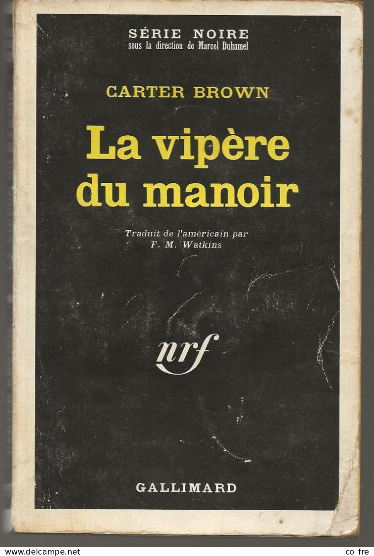 SÉRIE NOIRE N°1311 "La Vipère Du Manoir" De Carter Brown, 1ère édition Française 1969 (voir Description) - Série Noire