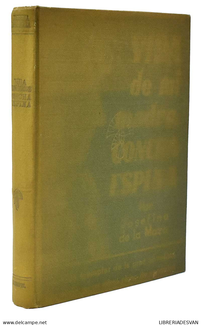 Vida De Mi Madre, Concha Espina (dedicado) - Josefina De La Maza - Biografieën