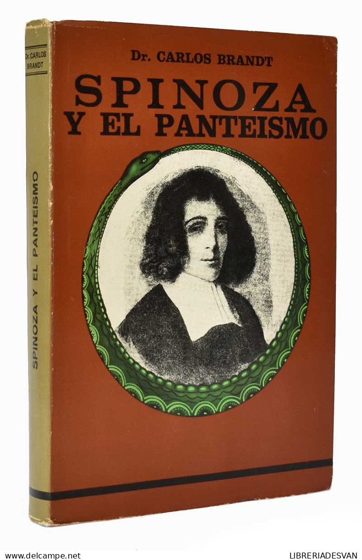 Spinoza Y El Panteísmo - Carlos Brandt - Biographies