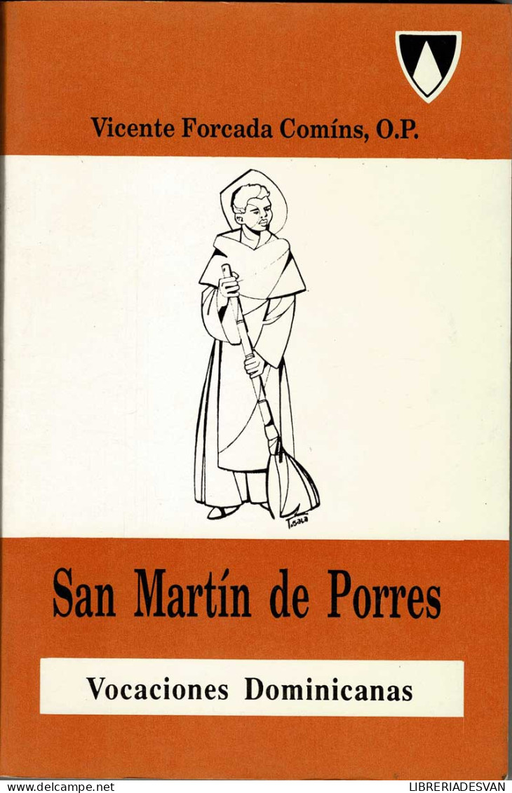 San Martín De Porres - Vicente Forcada Comíns - Biografieën