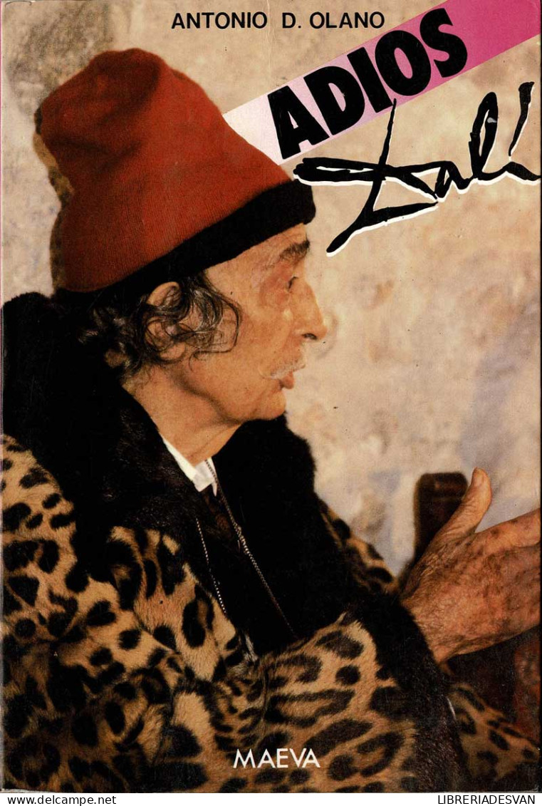 Adiós Dalí - Antonio D. Olano - Biografías