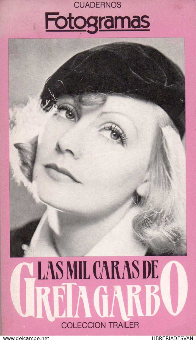 Las Mil Caras De Greta Garbo - Biografías