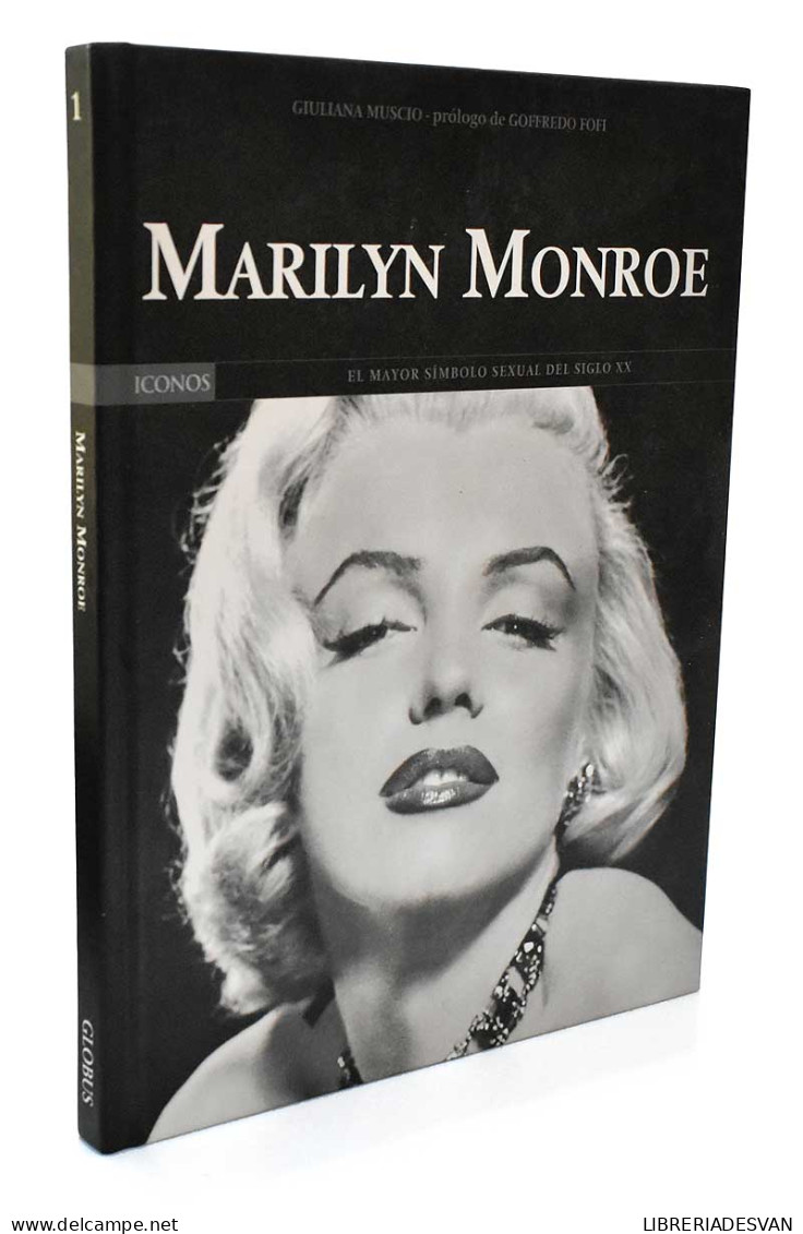 Marilyn Monroe - Giuliana Muscio - Biographies