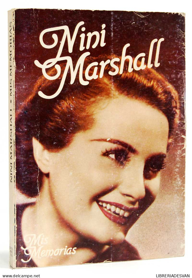 Mis Memorias - Nini Marshall Y Salvador D. D'Anna - Biografie