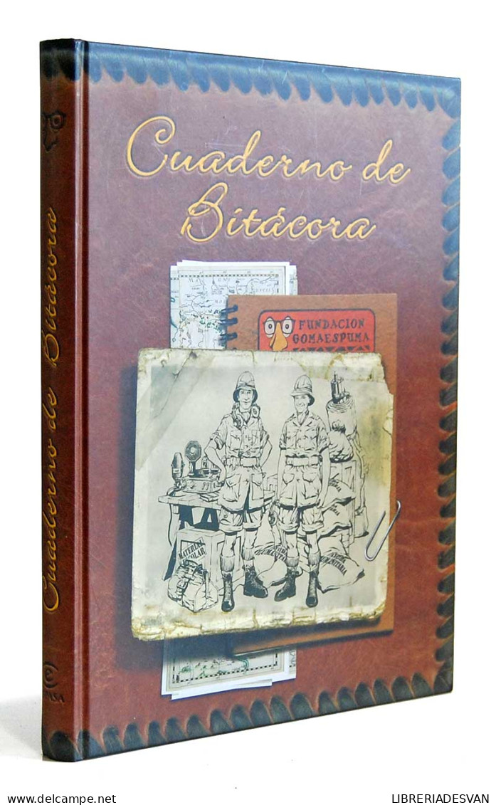 Cuaderno De Bitácora. Fundación Gomaespuma - Mario Jiménez - Biographies