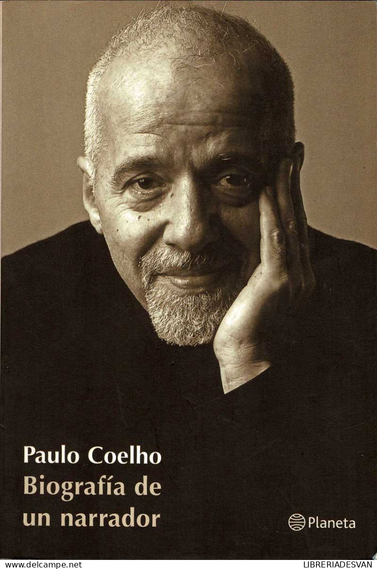 Biografía De Un Narrador - Paulo Coelho - Biografieën