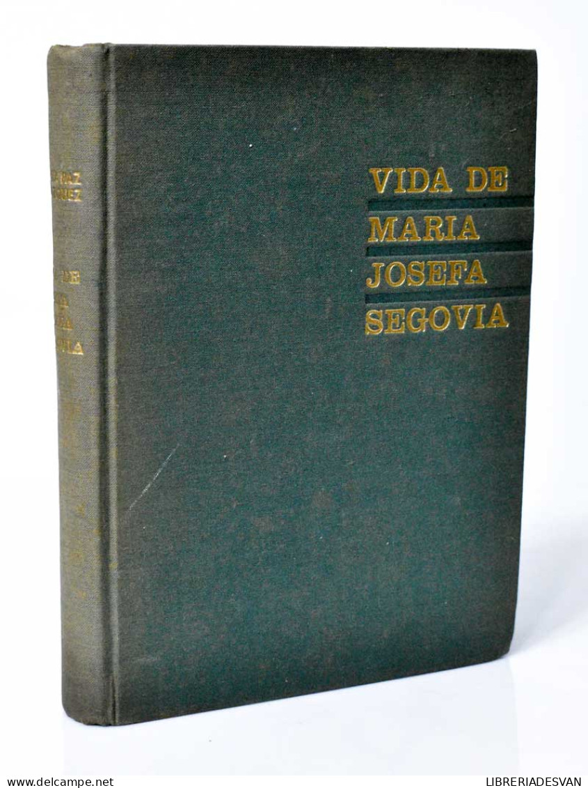 Vida De María Josefa Segovia - Flavia Paz Velázquez - Biografieën