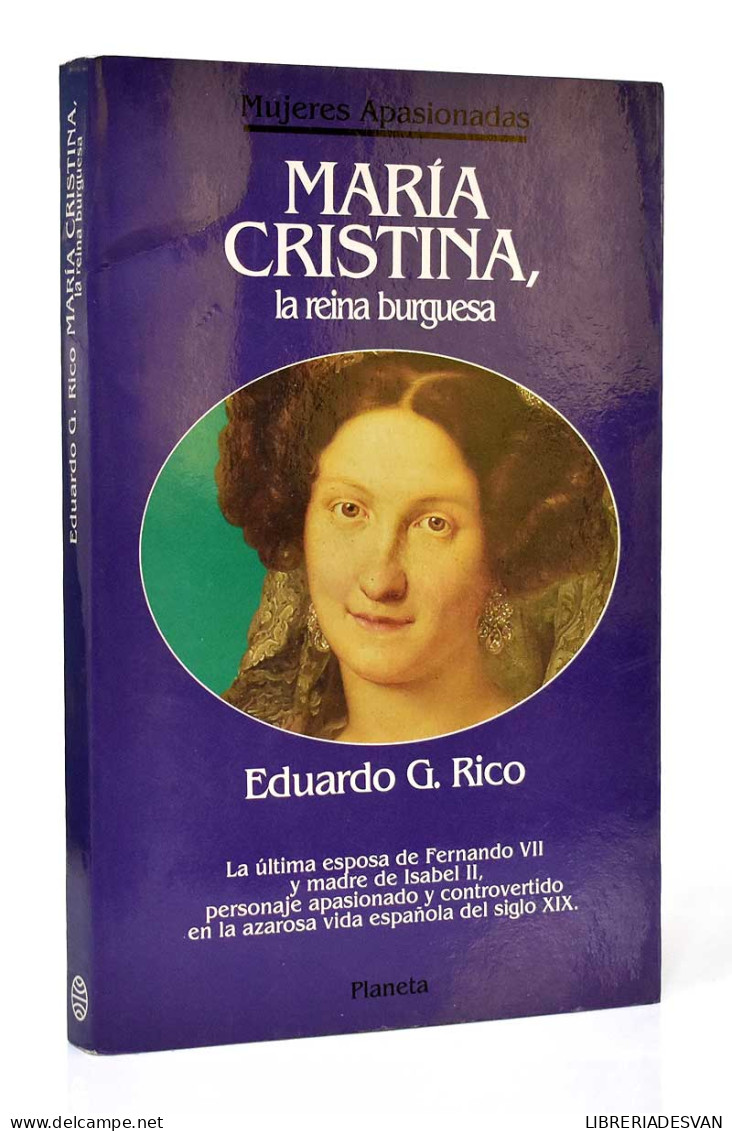 María Cristina, La Reina Burguesa - Eduardo G. Rico - Biografías