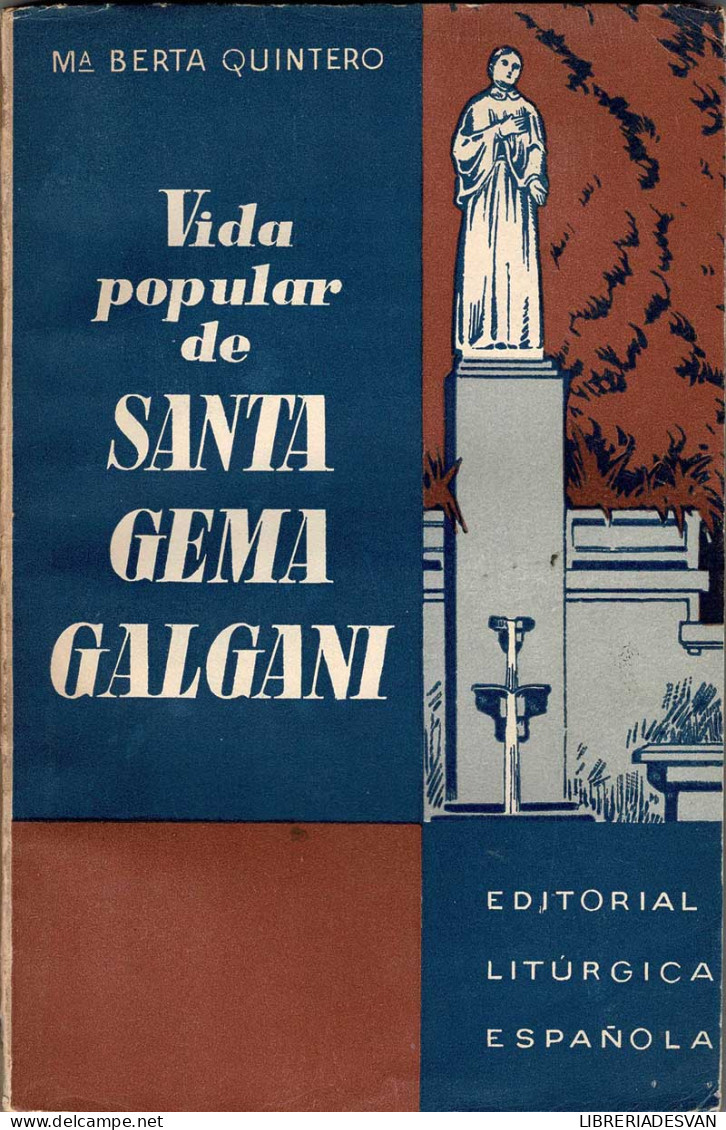 Vida Popular De Santa Gema Galgani - Mª Berta Quintero - Biografías