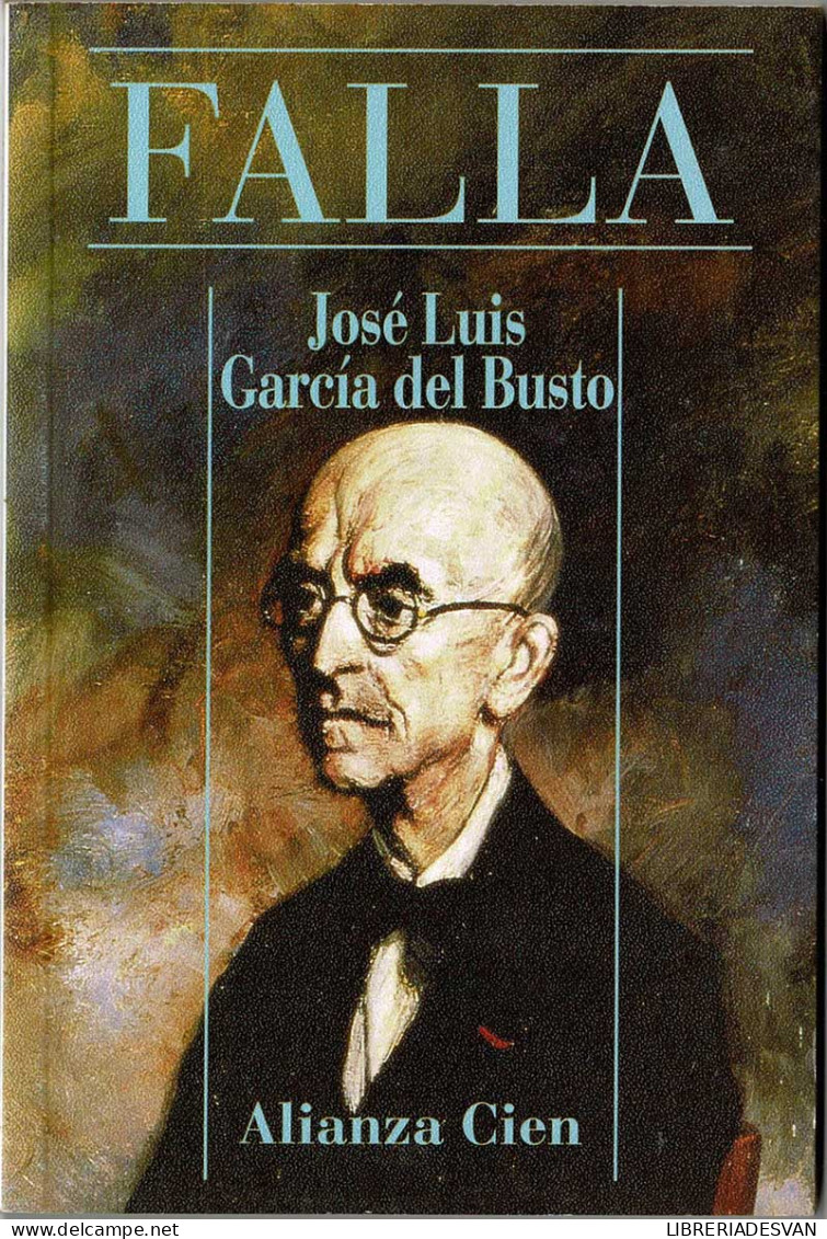 Falla - José Luis García Del Busto - Biografías