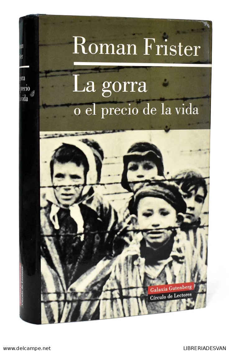 La Gorra O El Precio De La Vida - Roman Frister - Biografieën