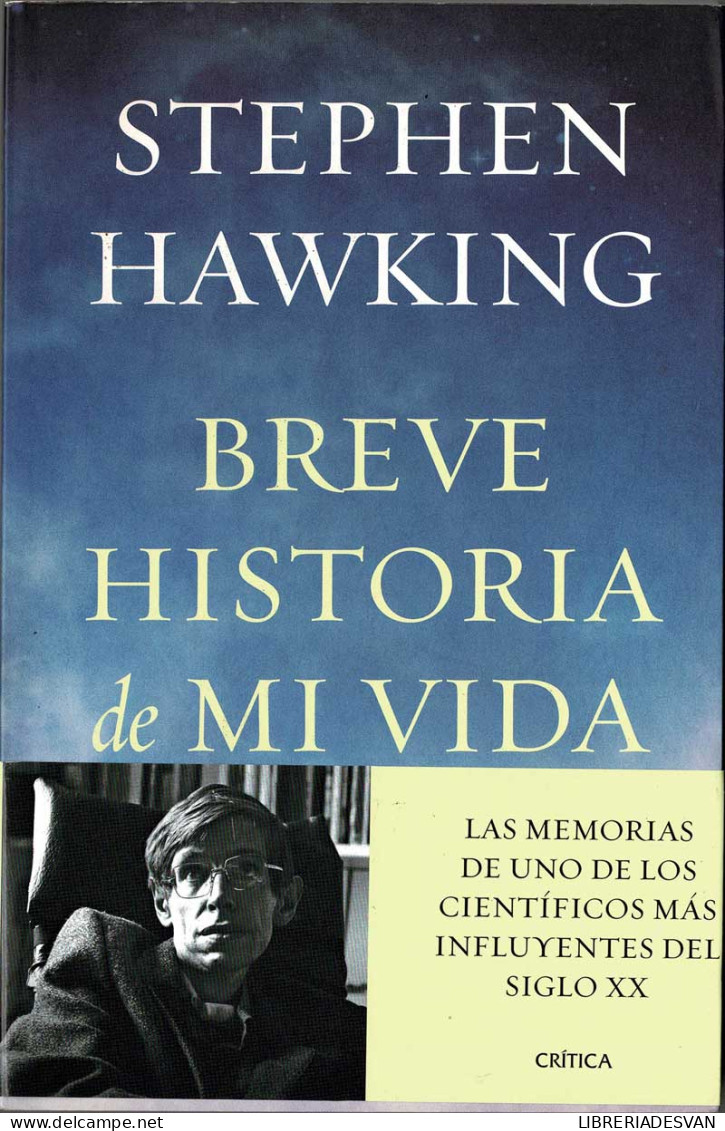 Breve Historia De Mi Vida - Stephen Hawking - Biografías
