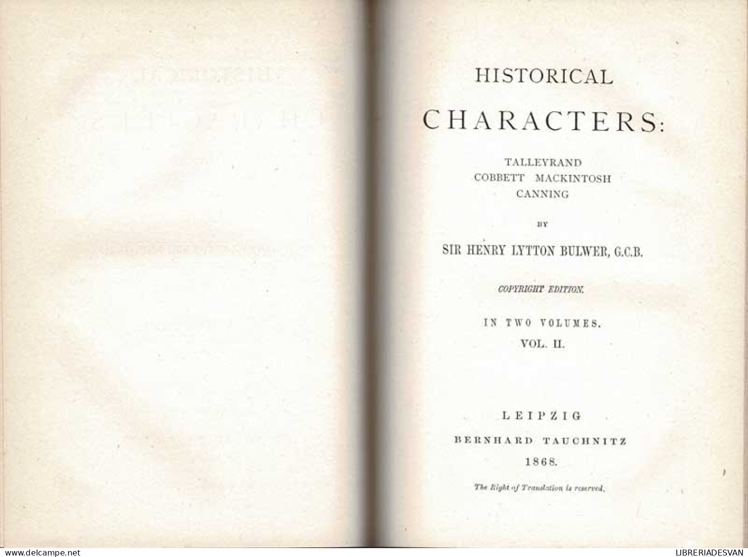 Historical Characters: Talleyrand, Cobbett, Mackintosh, Canning - Henry Lytton Bulwer - Biografieën