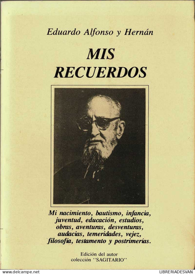 Mis Recuerdos - Eduardo Alfonso Y Hernán - Biografías