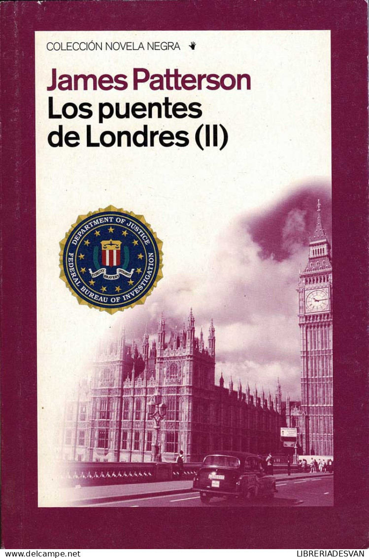 Los Puentes De Londres (II) - James Patterson - Other & Unclassified