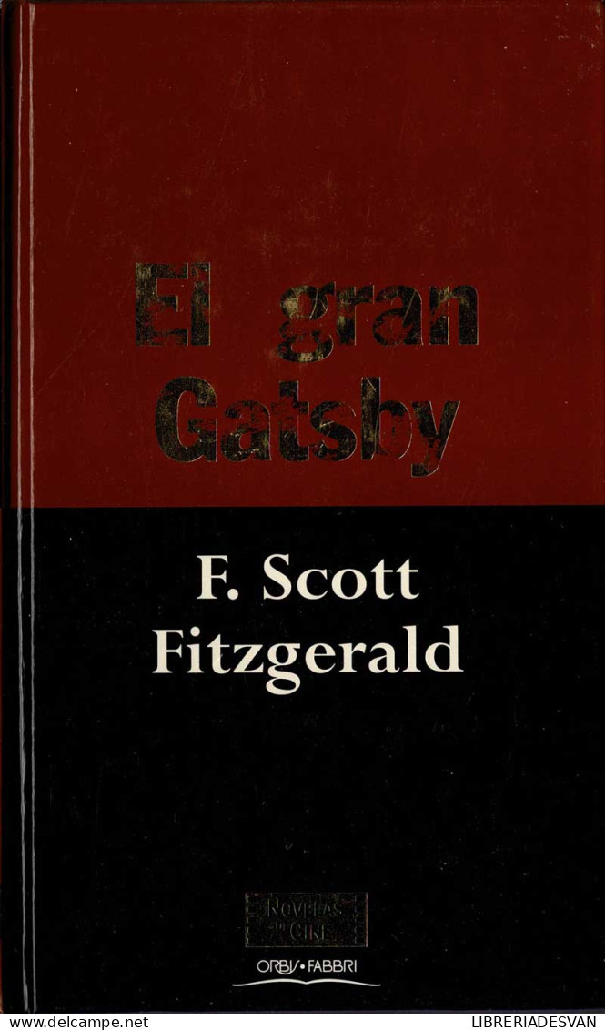 El Gran Gatsby - F. Scott Fitzgerald - Autres & Non Classés