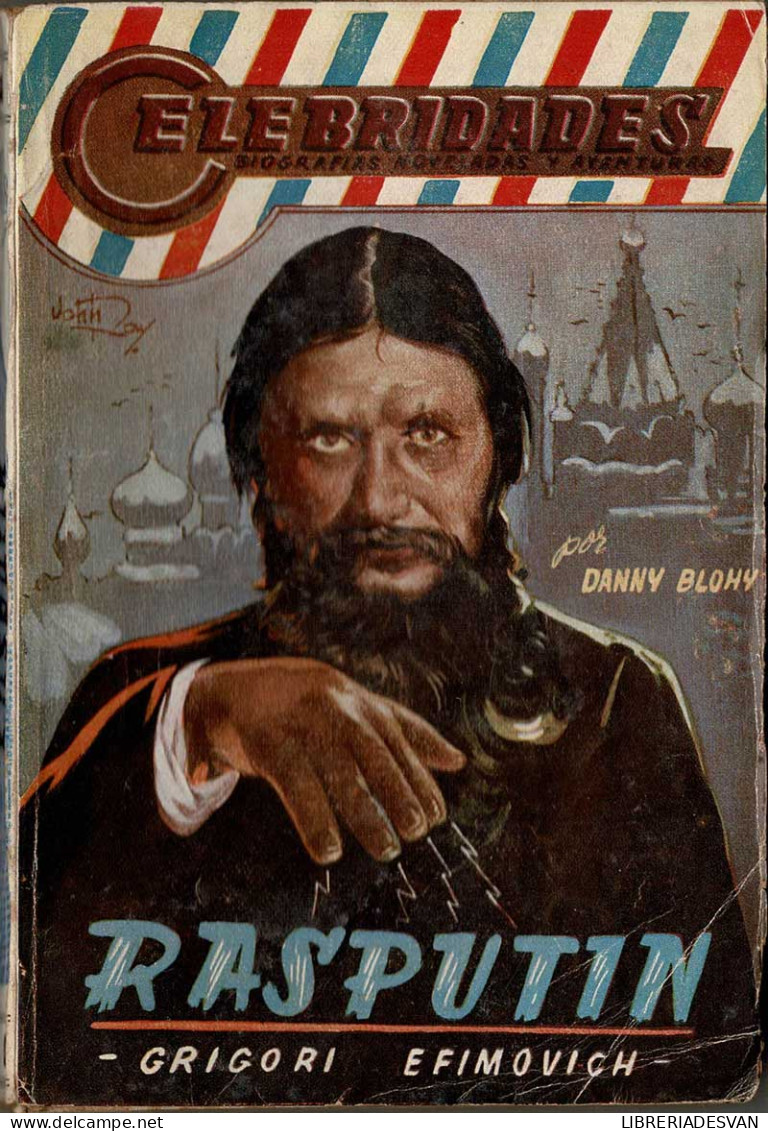 Celebridades No. 4. Grigori Efimovich Rasputin - Danny Blohy - Other & Unclassified