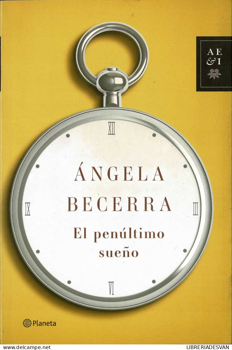 El Penúltimo Sueño - Angela Becerra - Other & Unclassified