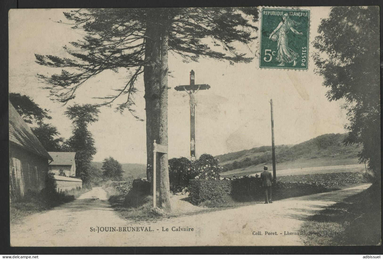 St JOUIN BRUNEVAL Le Calvaire Edition Coll. Poret Lhernault. Vue Peu Commune - Other & Unclassified