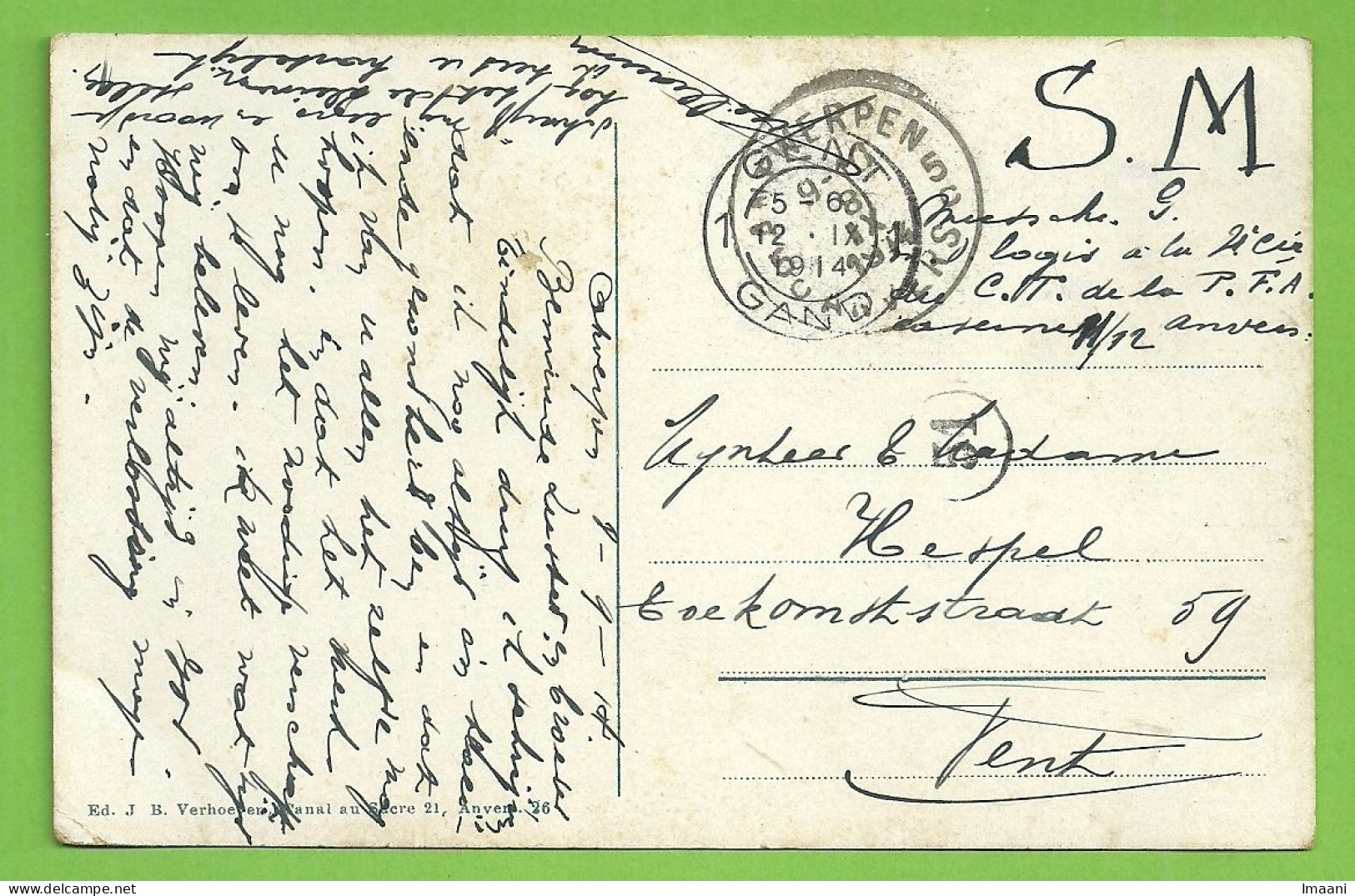 Kaart Stempel ANVERS 8/9/1914 Naar GENT 12/8/1914 ,verzonden Van "Caserne Anvers" (Offensief W.O.I) (K5600) - Zona Non Occupata