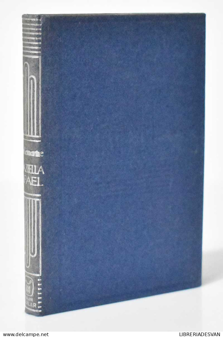 Graziella. Rafael. Col. Crisol 60 - Alphonse De Lamartine - Otros & Sin Clasificación