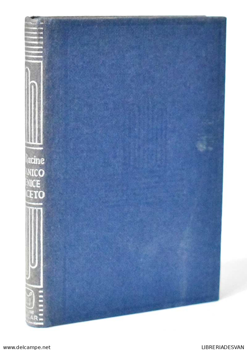 Britanico. Berenice. Bayaceto. Col. Crisol 167 - Jean Racine - Otros & Sin Clasificación