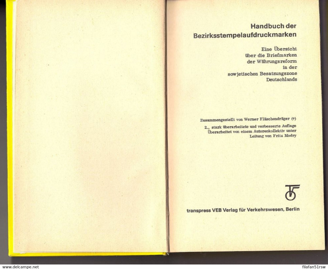 Philatel. Literatur,  Handbuch Der Bezirksstempel-Aufdruckmarken, Werner Flaschendräger, Fritz Modry, - Handboeken