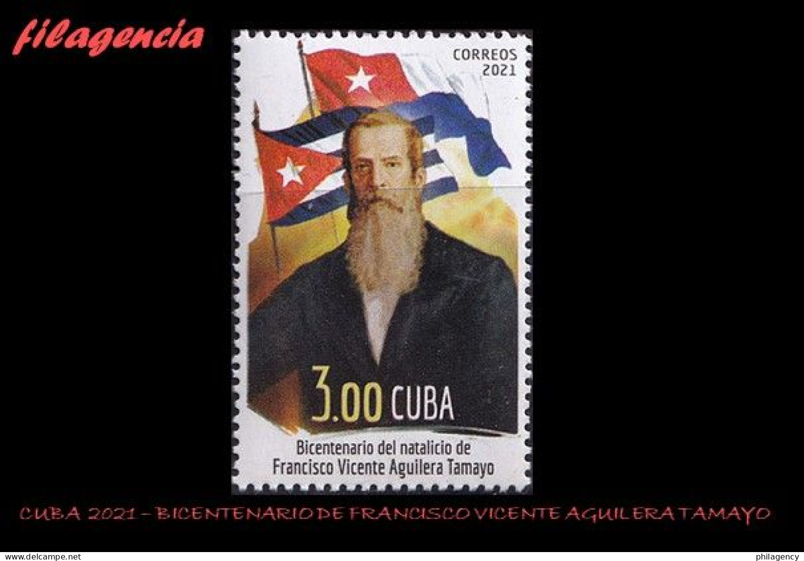 CUBA MINT. 2021-06 BICENTENARIO DEL PATRIOTA CUBANO FRANCISCO VICENTE AGUILERA - Nuevos