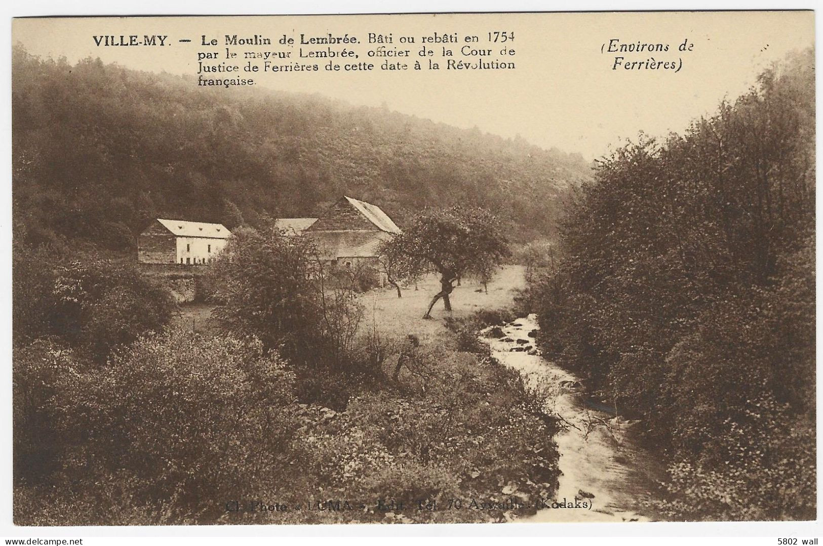 VILLE-MY : Le Moulin De Lembrée - Ferrières