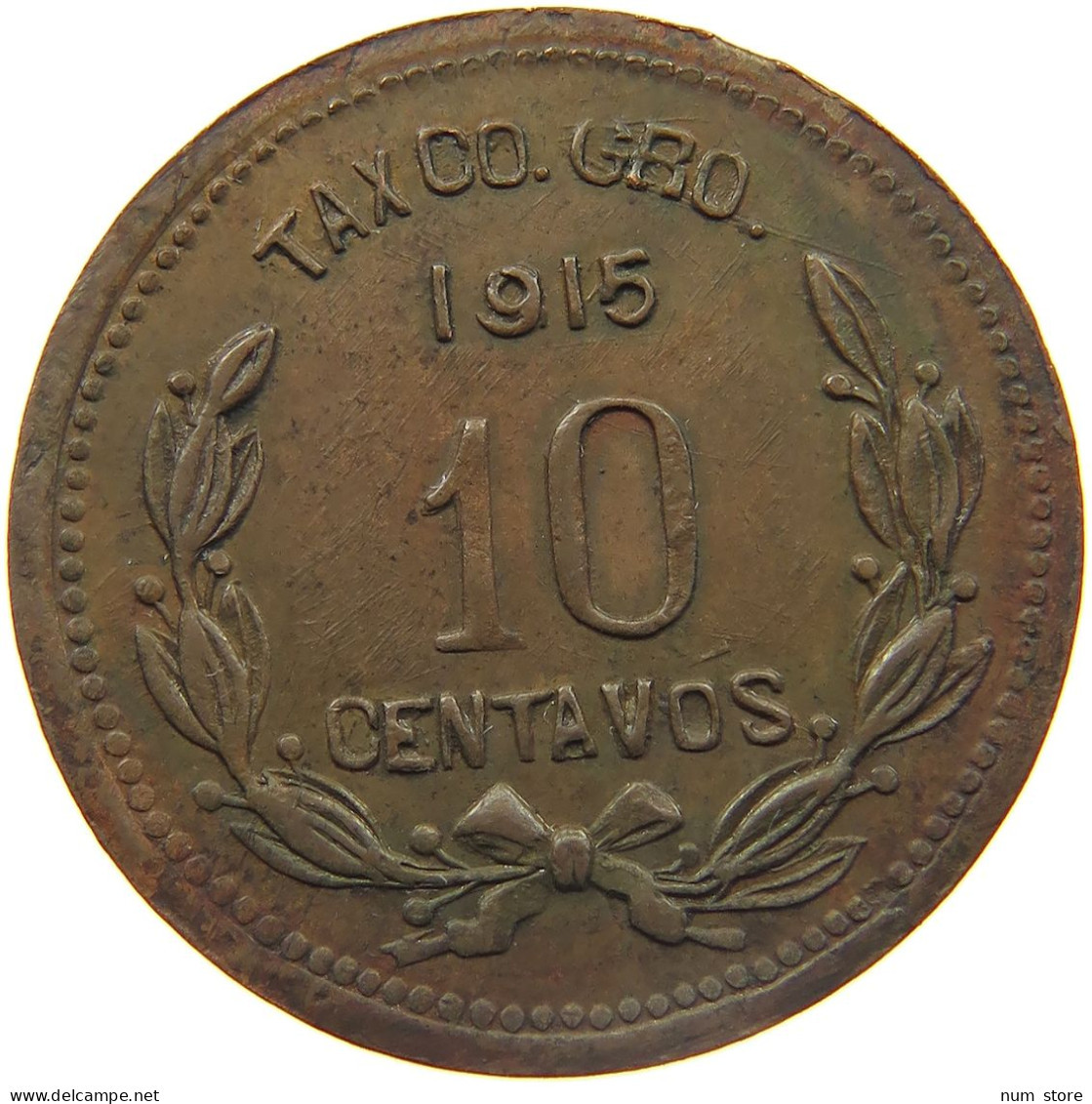 MEXICO 10 CENTAVOS 1915 GUERRERO #MA 024425 - México