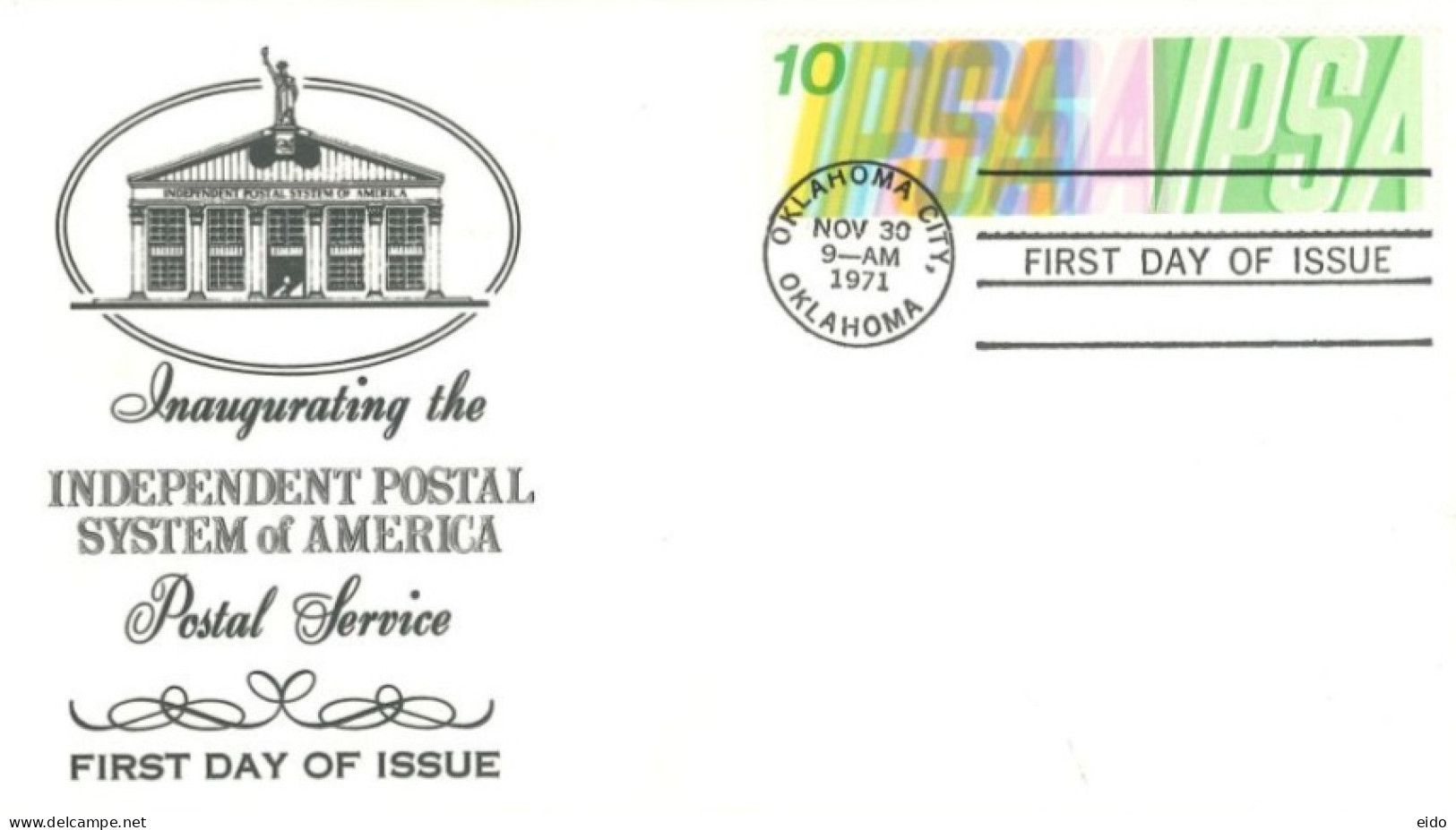 U.S.A.. -1971 - FDC STAMP OF INAUGURATING THE INDEPENDENT POSTAL SYSTEM OF AMERICA - Covers & Documents