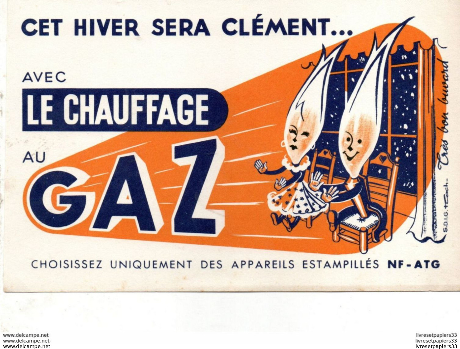 Buvard   Cet Hiver Sera Clément... Avec Le Chauffage Au Gaz - Electricidad & Gas