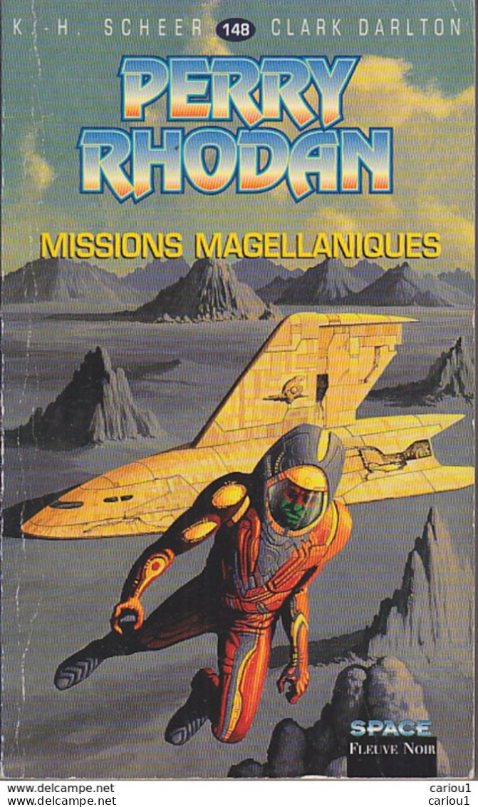 C1 Scheer Darlton PERRY RHODAN 148 Missions Magellaniques 2000 EO Epuise PORT INCLUS - Fleuve Noir