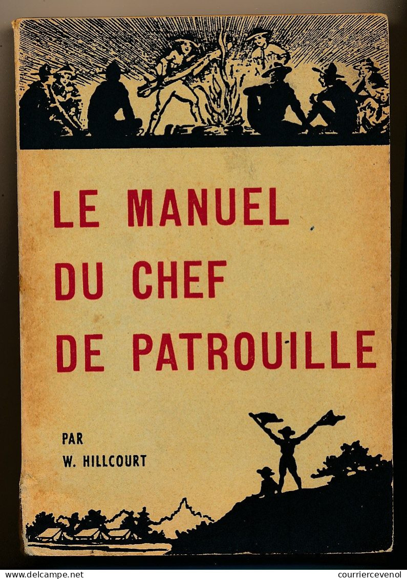 FRANCE - SCOUTISME - Le Manuel Du Chef De Patrouille - Scouting