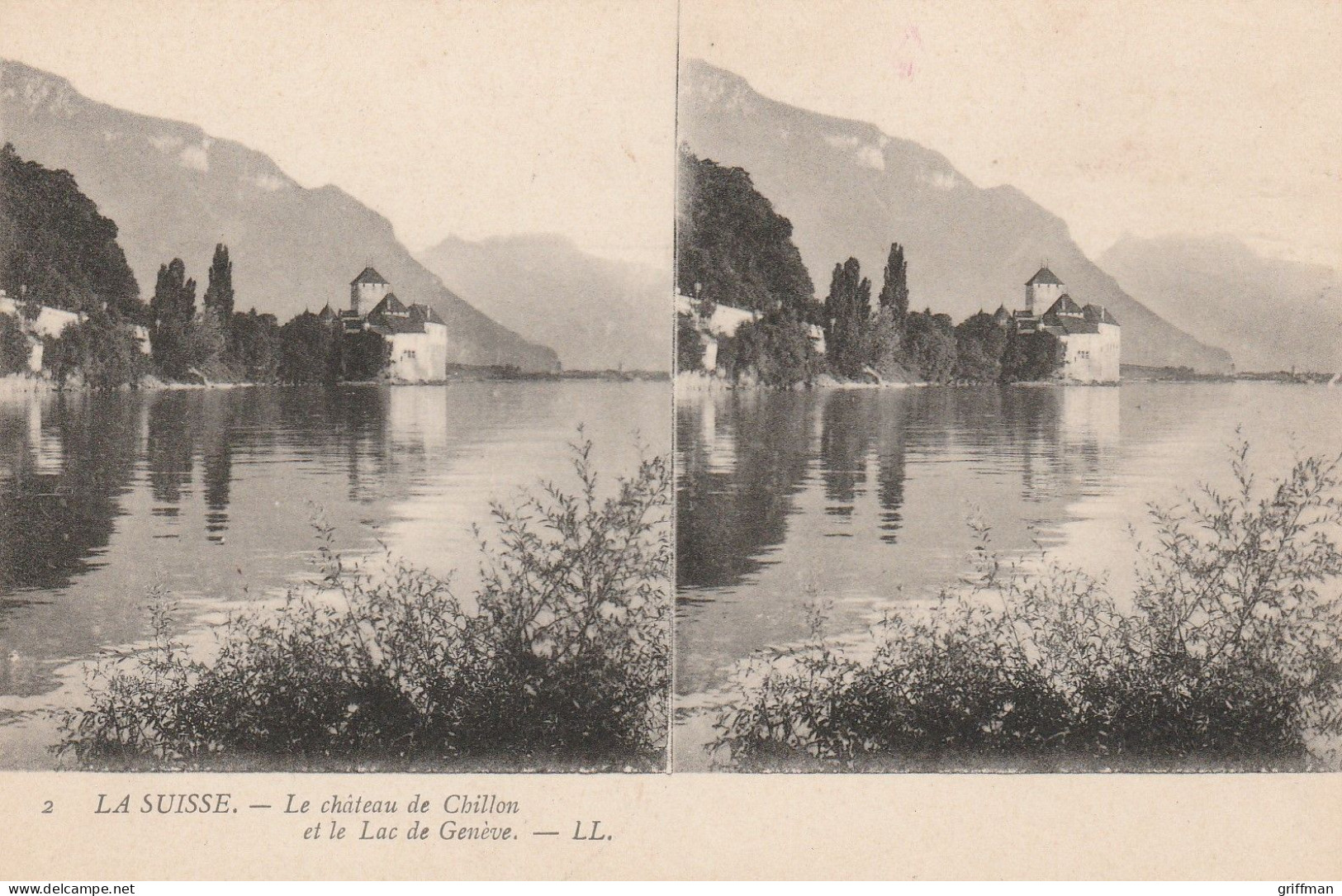 CARTE STEREOSCOPIQUE LA SUISSE LE CHATEAU DE CHILLON ET LE LAC DE GENEVE TBE - Stereoscope Cards