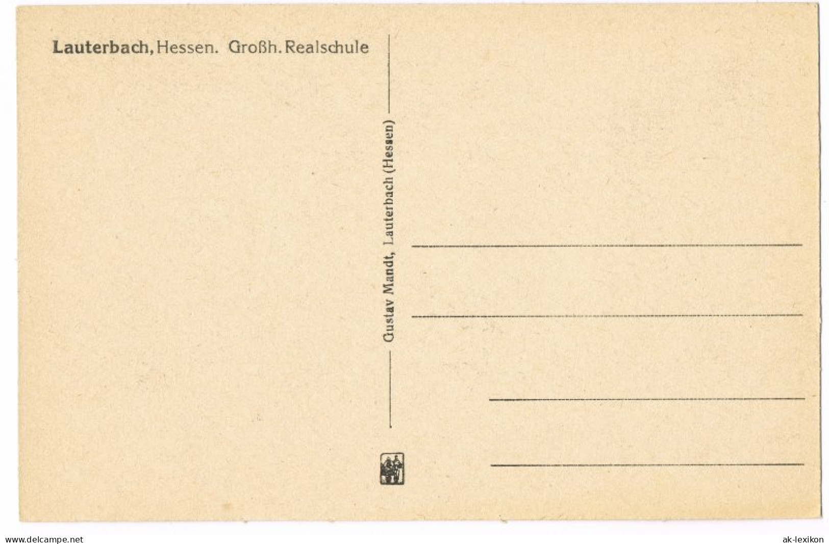 Ansichtskarte Lauterbach (Hessen) Realschule 1918  - Lauterbach