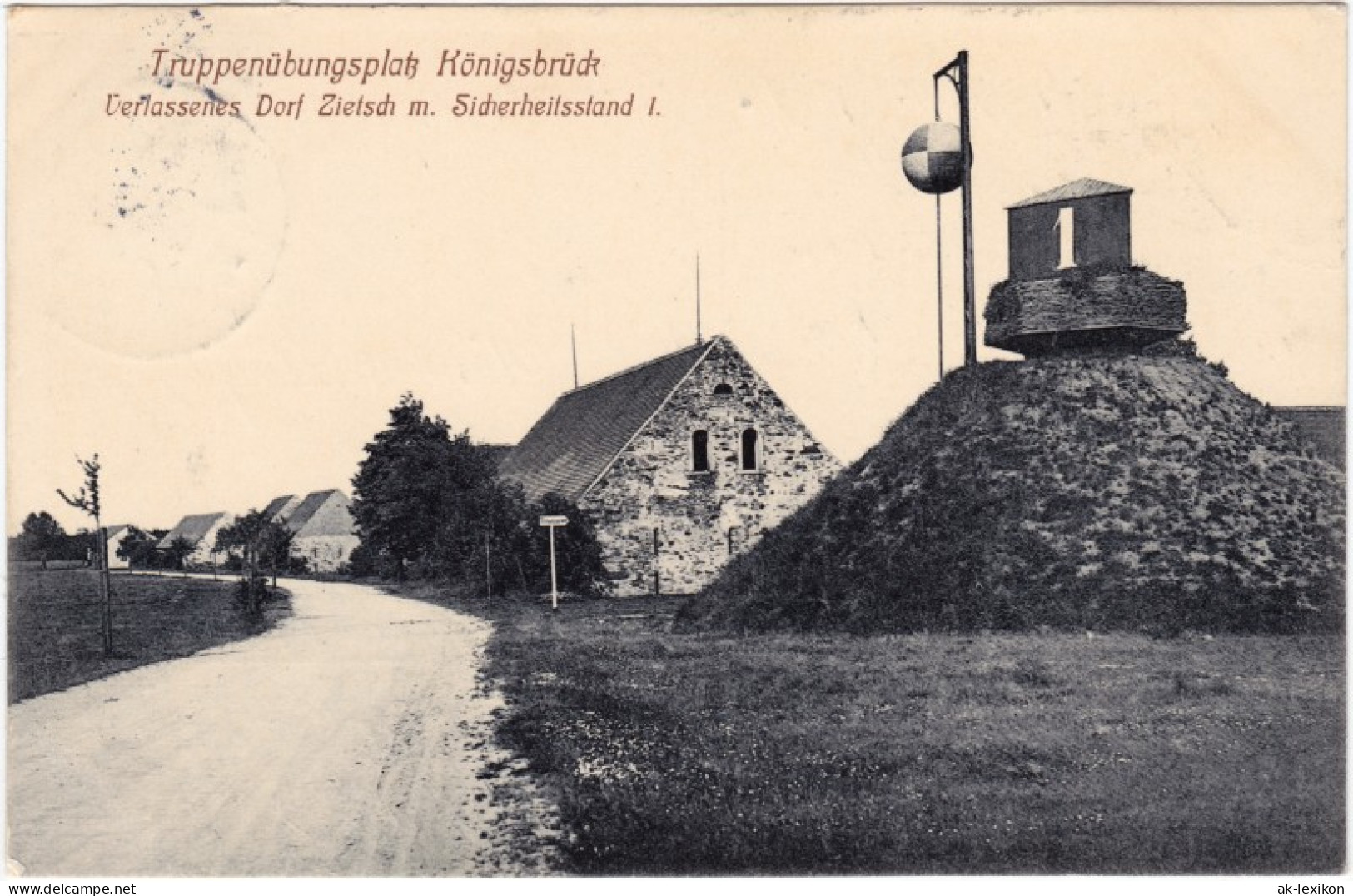 Ansichtskarte Zietsch Verlassenes Dorf Zietsch - Sicherheitsstand I 1910  - Königsbrück