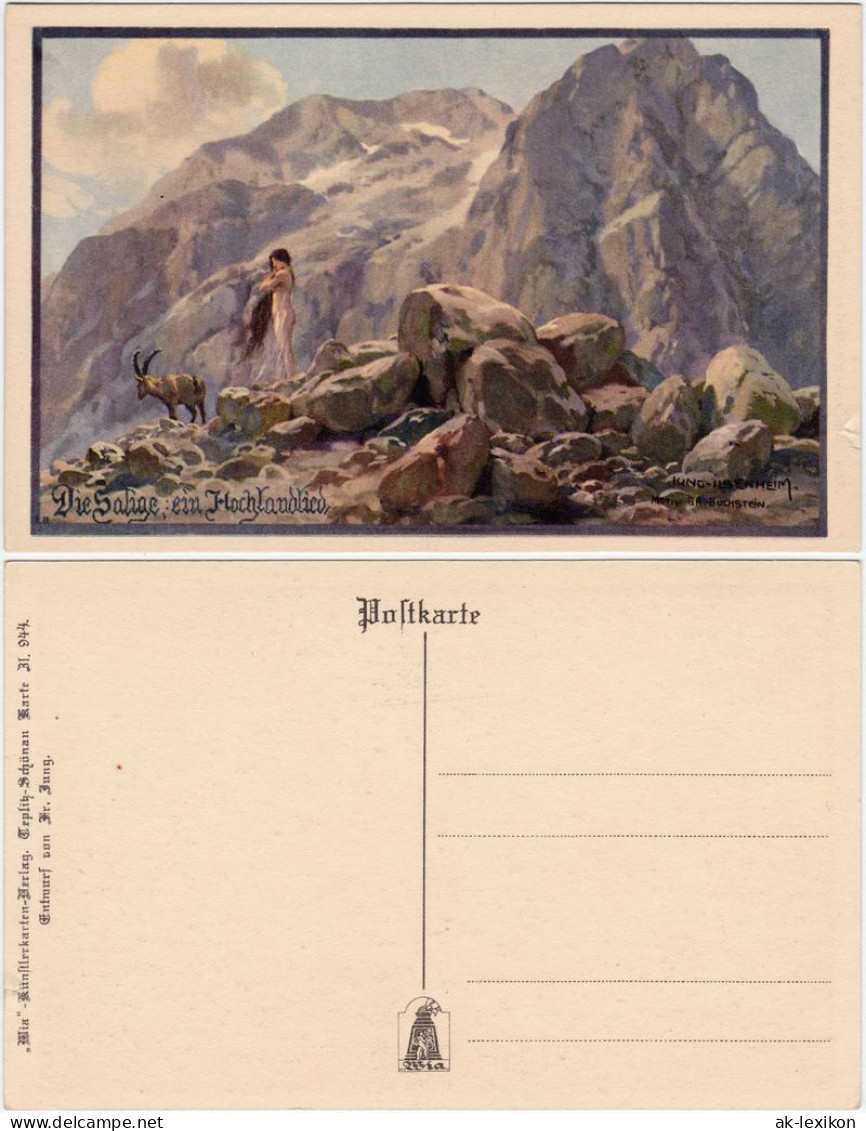 Ansichtskarte  Künstlerkarte: Die Sage Vom Hochlandlied 1913  - Märchen, Sagen & Legenden