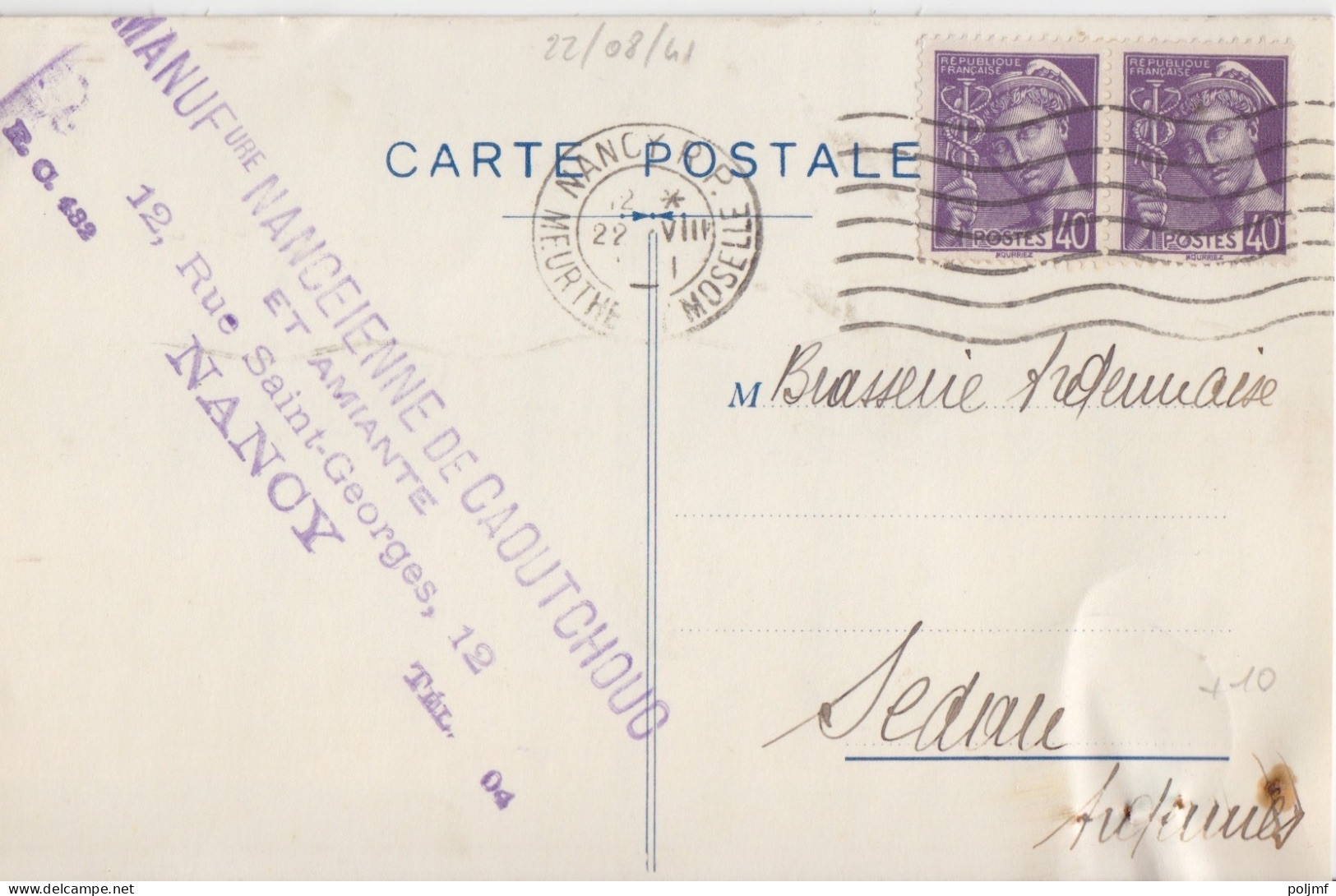 CP "Caoutchouc Et Amiante" Obl. Nancy RP Le 22/8/41 Sur 40c X 2 Mercure N° 413 (tarif Du 1/12/39) Pour Sedan - 1938-42 Mercure