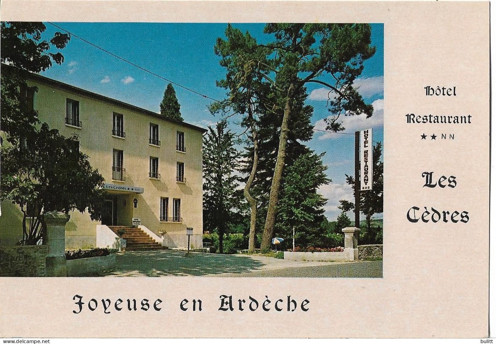 JOYEUSE EN ARDECHE - Hôtel Restaurant "LES CEDRES" - Joyeuse