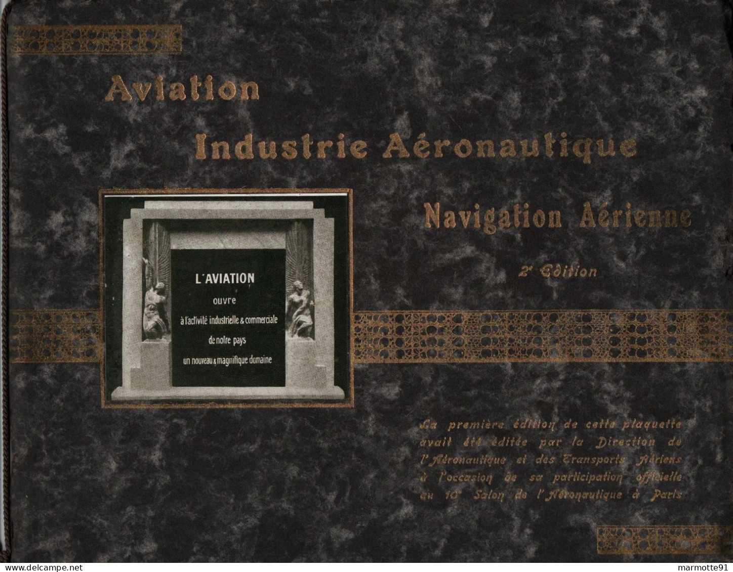 AVIATION INDUSTRIE AERONAUTIQUE NAVIGATION AERIENNE 2e EDITION  10e SALON AERONAUTIQUE PARIS - Avión