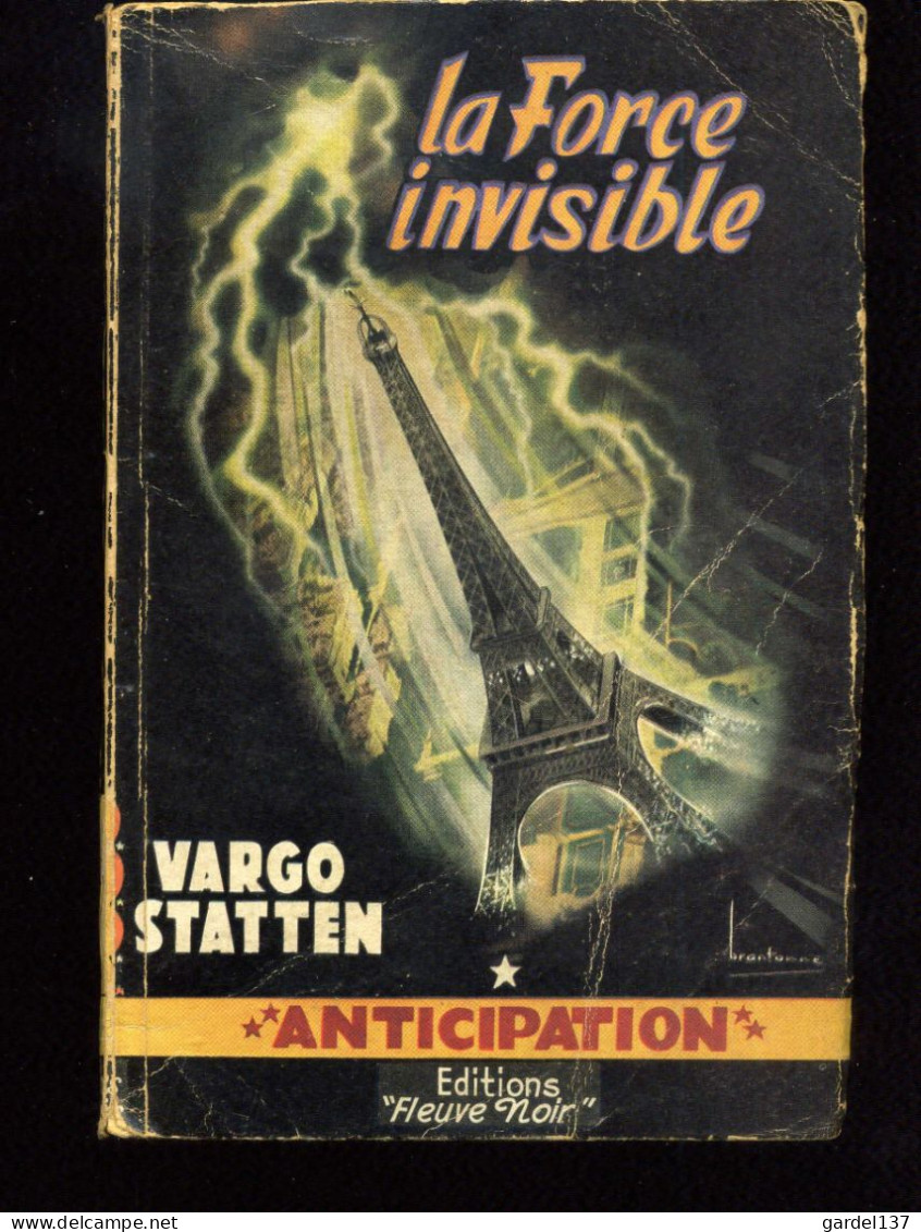 FLEUVE NOIR ANTICIPATION N°49 Vargo STATTEN La Force Invisible - Fleuve Noir