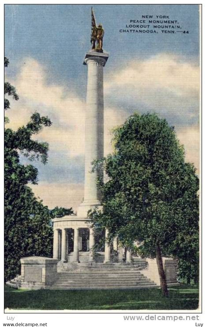 Chattanooga, Tenn., Old PC, Used 1944  - New York Peace Monument (Denkmal) , Lookout Mountain, - Chattanooga