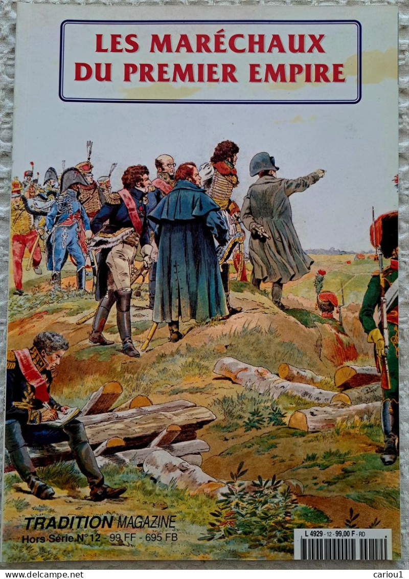 C1 NAPOLEON Les MARECHAUX DU PREMIER EMPIRE Tradition Magazine - Francese