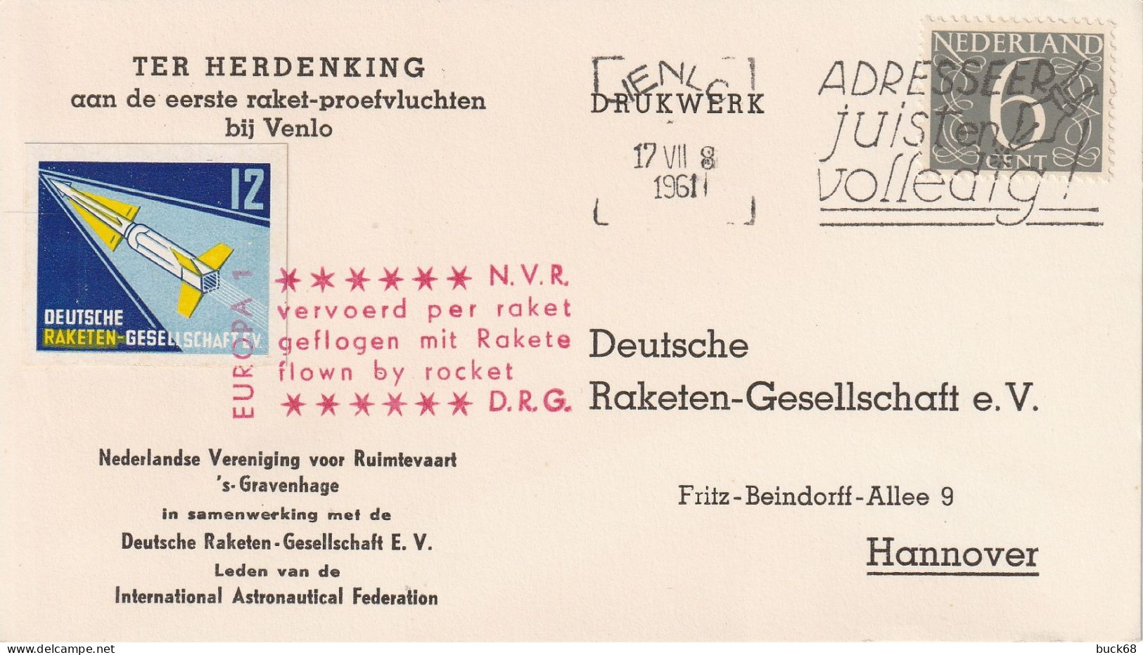 PAYS-BAS  611 Carte Raketen Gesellschaft Voyagé Par Fusée Flown By Rocket Cinderella 17.08.1961 - Briefe U. Dokumente