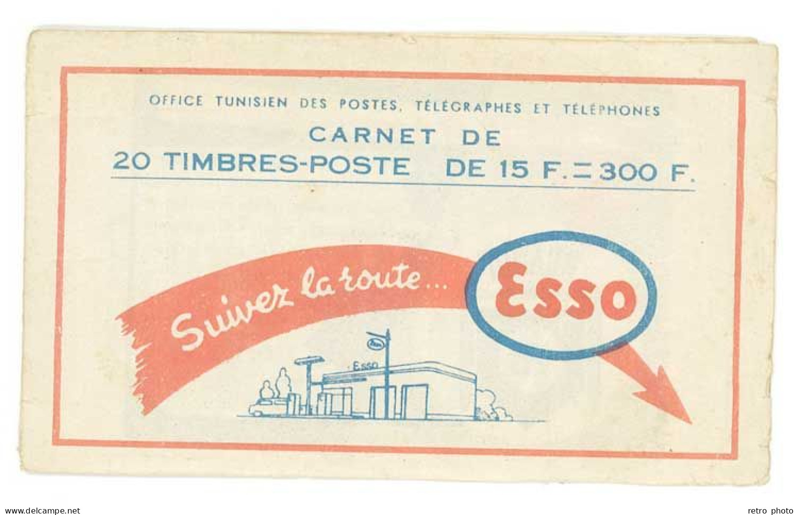 FRANCE- TUNISIE Carnet ESSO Avec 7 Timbres (debut De Dessolidarisation) Dans L'état - Altri & Non Classificati