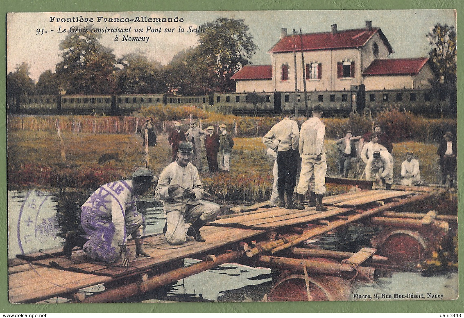 CPA Militaria Vue Rare - MEURTHE ET MOSELLE - NOMÉNY- FRONTIERE - Pont Du Génie Sur La Seille - Cachet Régiment Au Dos - Nomeny