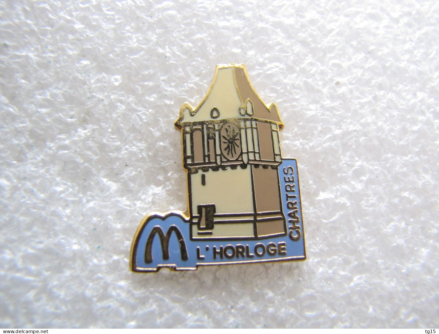 PIN'S      McDonald's   CHARTRES   L'HORLOGE  Email Grand Feu - McDonald's