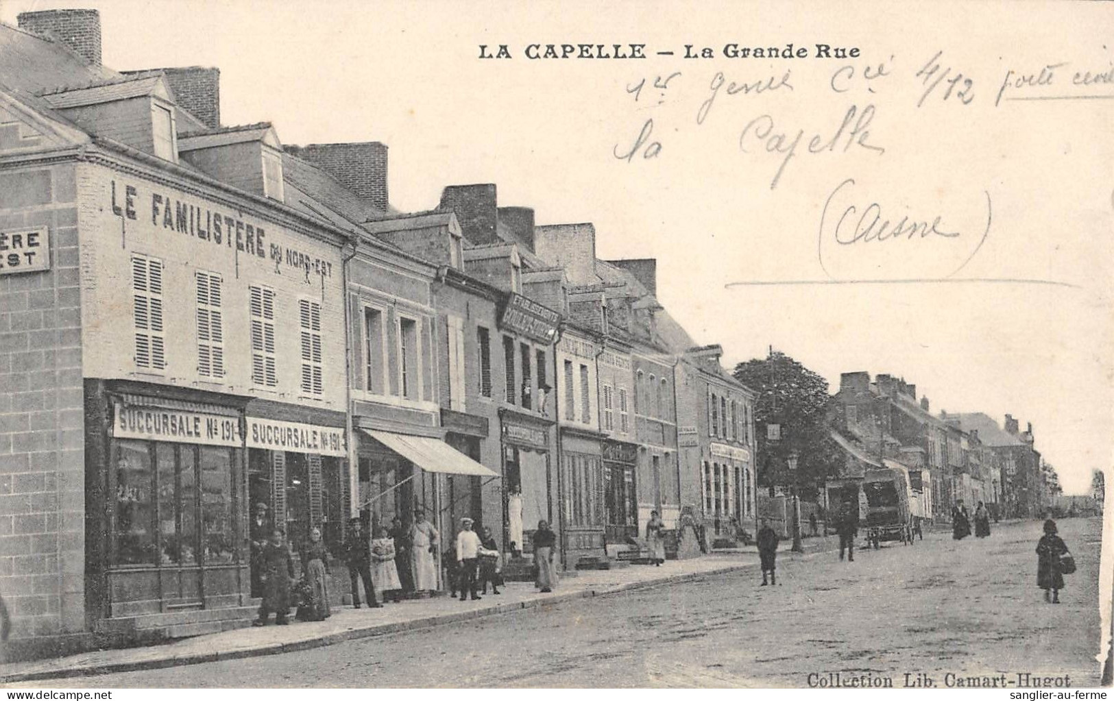 CPA 02 LA CAPELLE / LA GRANDE RUE/ MAGASIN LA FAMILISTERE - Other & Unclassified