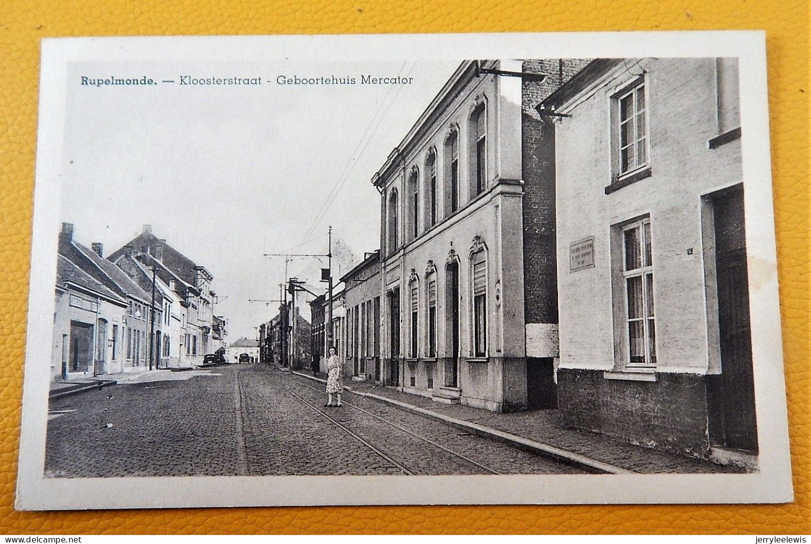 RUPELMONDE  -  Kloosterstraat  - Geboortehuis Mercator - Kruibeke